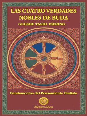 cover image of Las Cuatro verdades nobles